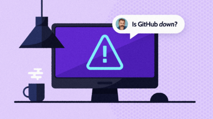 Is GitHub down? What it means and how to deal with it