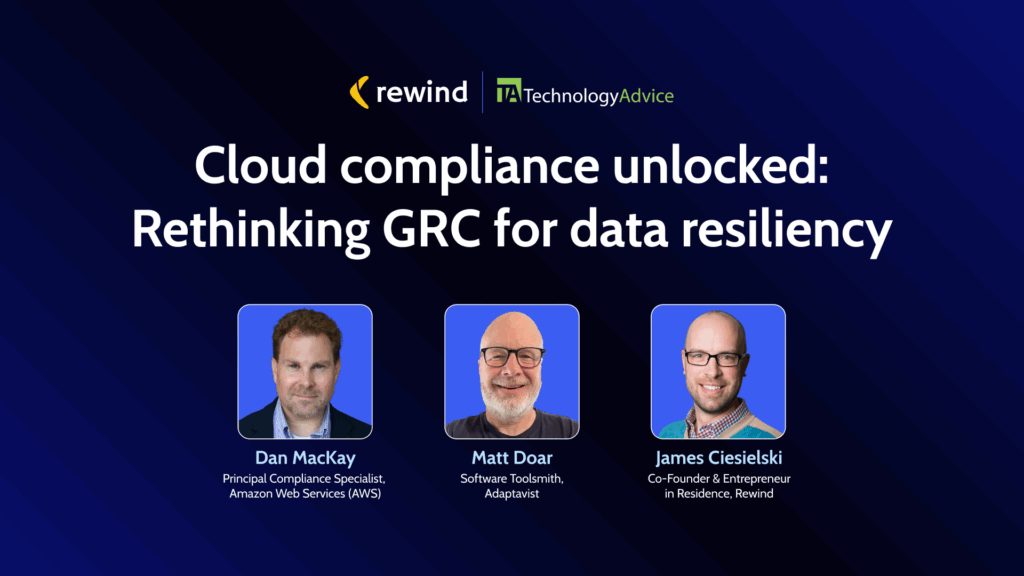 [Webinar] Cloud compliance unlocked: Rethinking GRC for data resiliency